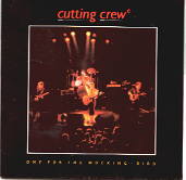 Cutting Crew - One For The Mocking Bird